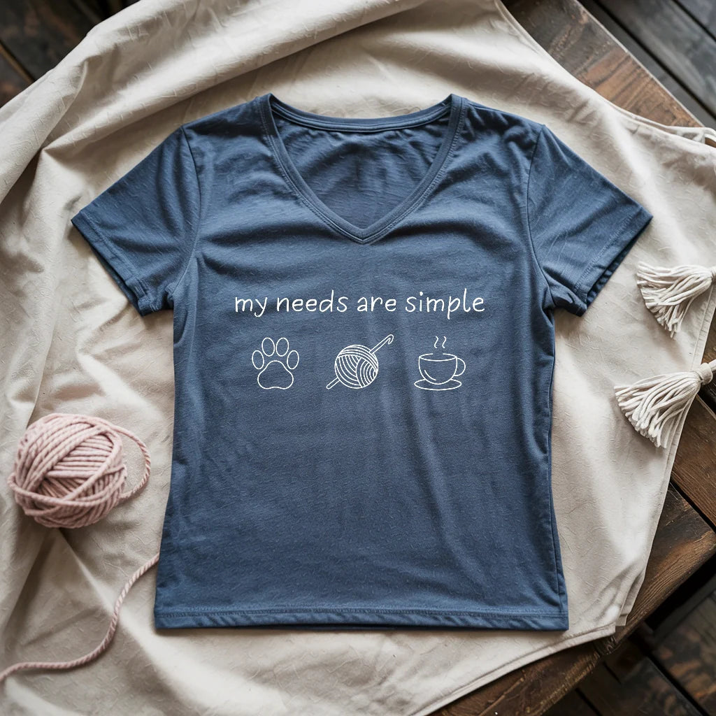 My Needs Are Simple Lady V-neck