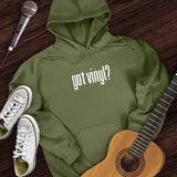 Got Vinyl Hoodie