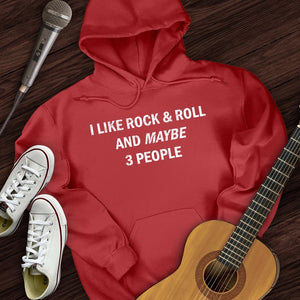 I Like Rock and Roll Hoodie