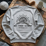 Be The Light Sweatshirt