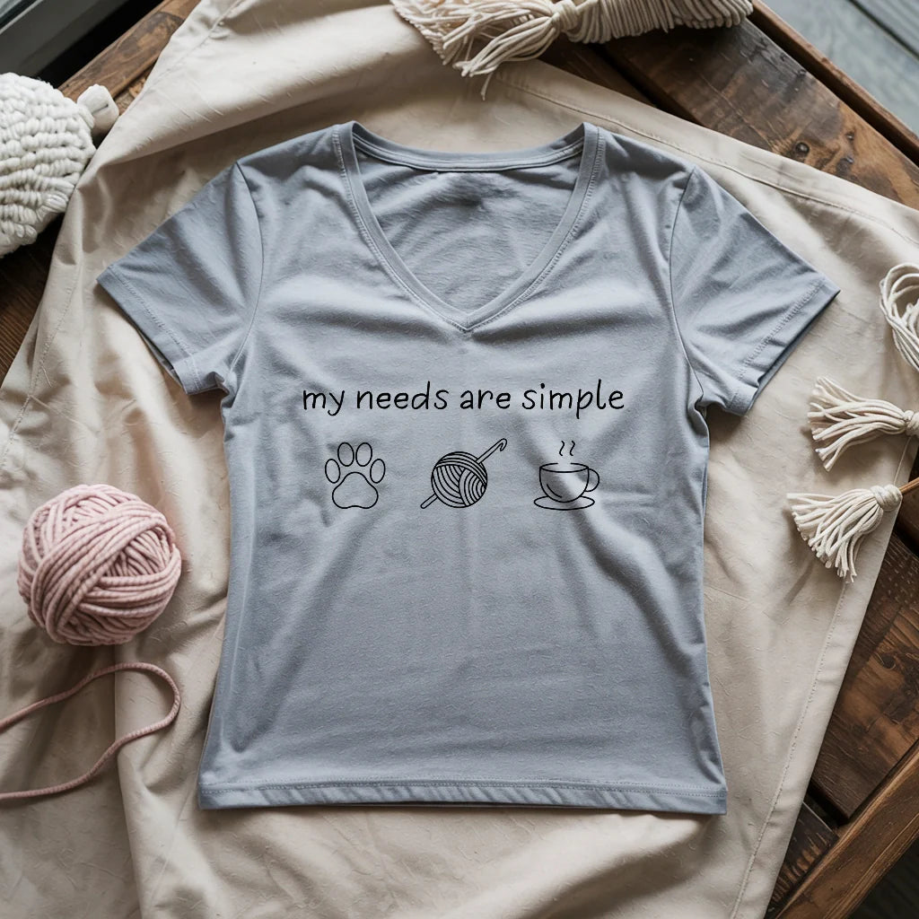 My Needs Are Simple Lady V-neck